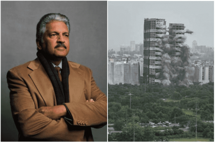 Anand Mahindra Monday motivation Noida Twin Tower demolition