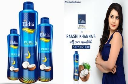 eldia pure coconut oil actress raashi khanna health beauty secret
