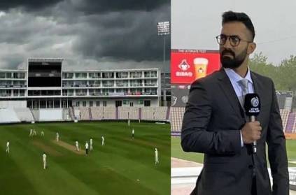 Dinesh Karthik gives weather update from Southampton