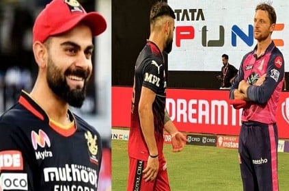 Virat kohli about chat with jos butler after match