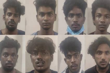 8 persons arrested for robbery in chennai and shocked