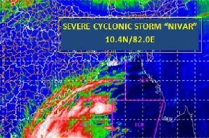 cyclone nivar name reason meaning latest updates tamil nadu