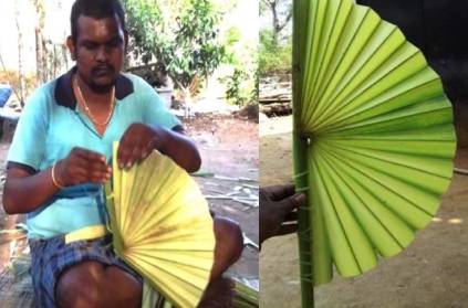 Engineering graduate, has created a palm-leaf fan