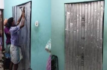 Houses of Corona patients have been sealed by the officials in Chennai