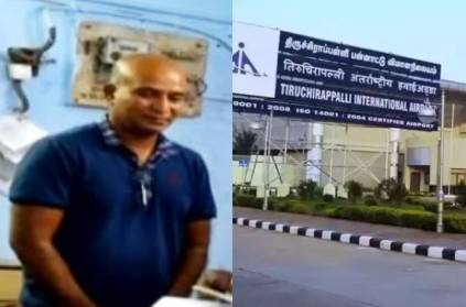 Kerala fraud arrested by police at Trichy airport