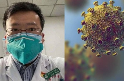 corono virus Killed a doctor who identifies the virus first time
