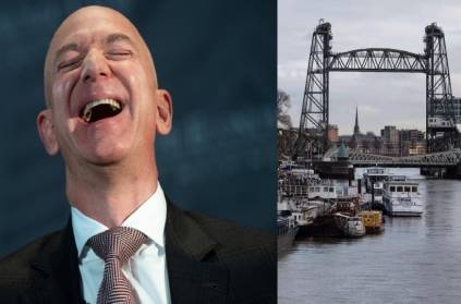 demolish Netherlands Bridge for Amazon founder Jeff Bezos