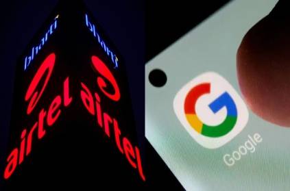 Google decided to invest Rs 7,500 crore in bharti airtel