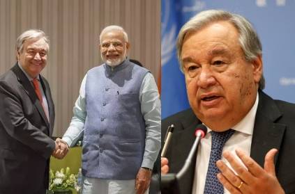 United Nation General Secretary appreciates India and Modi