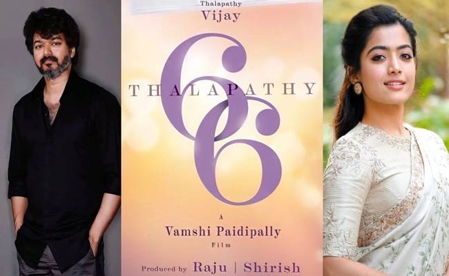 Actor Vijay Thalapathy 66 Movie Latest Update from Vamsi