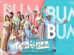 Coffee With Kadhal Rum Bum Bum Single Song Released