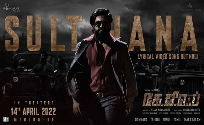 KGf chapter 2 sulthana single lyrical video released