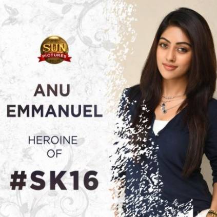 Sivakarthikeyan and anu emmanuel's upcoming film SK-16 Directed By Pandiyaraj under sun Pictures