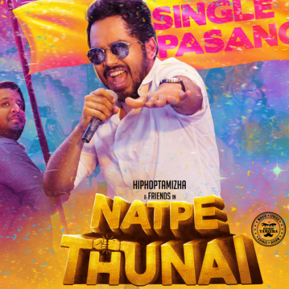 Sundar C and Hiphop Tamizha's Single Pasanga Song released From Natpe Thunai